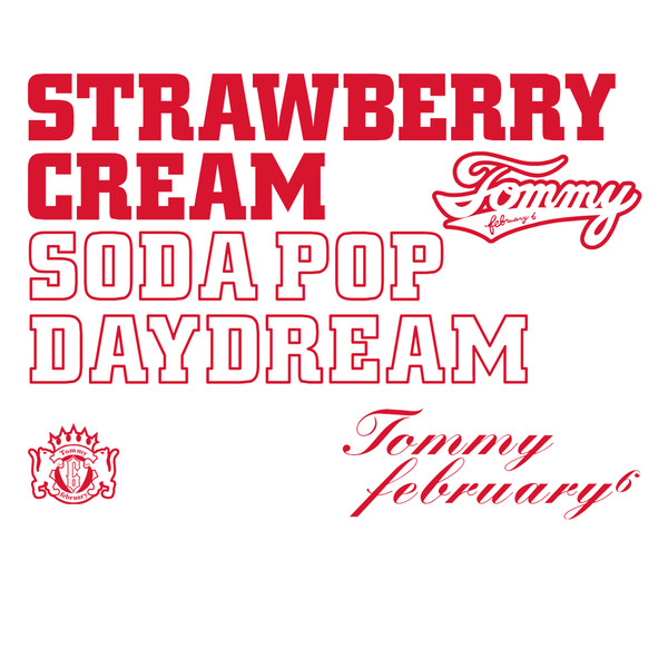 Tommy february6 – Strawberry Cream Soda Pop 