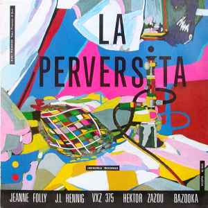 Jeanne Folly - La Perversita Album-Cover