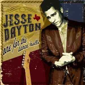 Jesse Dayton - One For The Dance Halls album cover