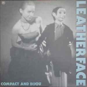 Leatherface - Compact And Bijou