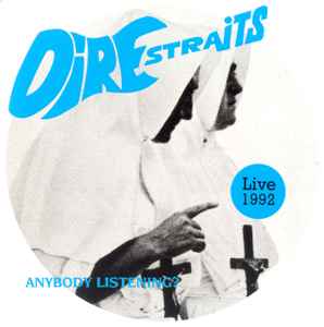 Dire Straits - Anybody Listening?