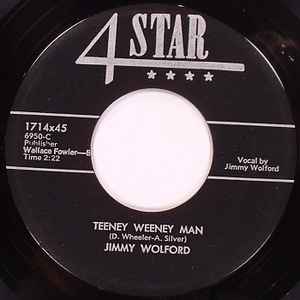 Jimmy Wolford Teeney Weeney Man Vinyl Discogs