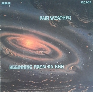 Fair Weather – Beginning From An End (1971, Vinyl) - Discogs