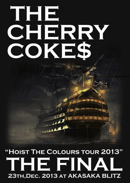 The Cherry Coke$ – 