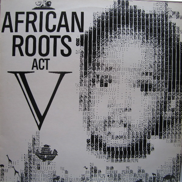 Wackies Rhythm Force – African Roots Act V (1985, Vinyl) - Discogs