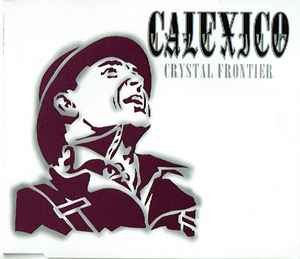 Calexico - Crystal Frontier album cover