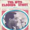 Otis Redding - Security / I've Been Loving You Too Long