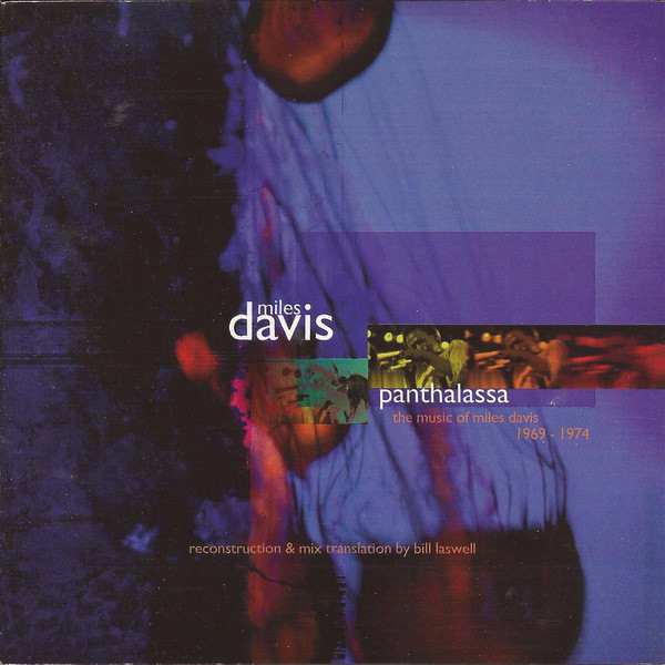Miles – Panthalassa: The Music Of Miles Davis 1969-1974 (1998 