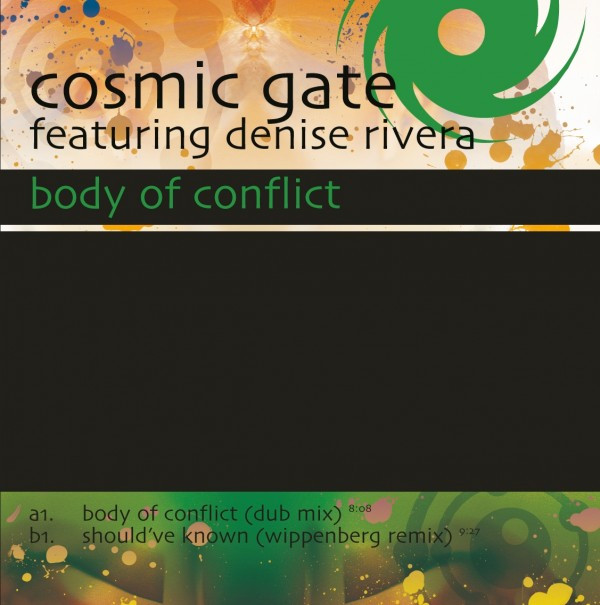 ladda ner album Cosmic Gate Featuring Denise Rivera - Body Of Conflict