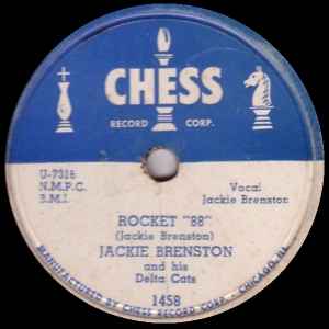 Jackie Brenston & His Delta Cats - Rocket "88" / Come Back Where You Belong