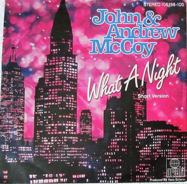 last ned album John & Andrew McCoy - What A Night