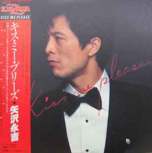 矢沢永吉 – Kiss Me Please (1979, Vinyl) - Discogs