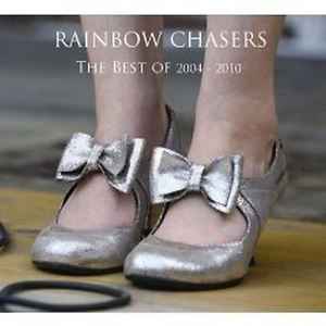 Rainbow Chasers - The Best Of 2004 - 2010 album cover