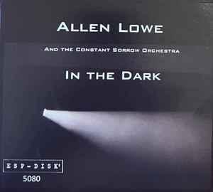 Allen Lowe - In The Dark アルバムカバー