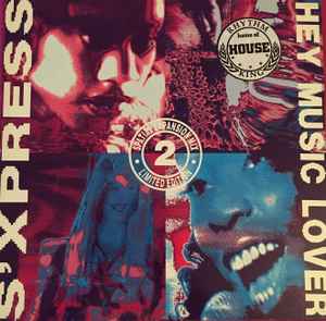 S'Xpress – Hey Music Lover (1989, 2/3, Vinyl) - Discogs