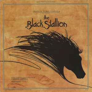 Carmine Coppola - The Black Stallion (Original Motion Picture Soundtrack) album cover