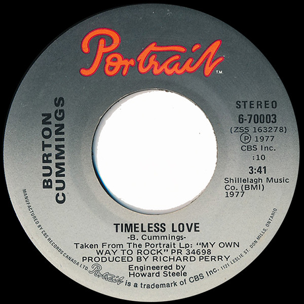 Burton Cummings Timeless Love Never Had A Lady Before 1977