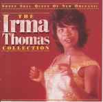 Cover of Sweet Soul Queen Of New Orleans: The Irma Thomas Collection, 1996, CD