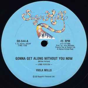 Viola Wills – Gonna Get Along Without You Now (1979, Vinyl) - Discogs