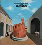 Badfinger - Magic Christian Music | Releases | Discogs