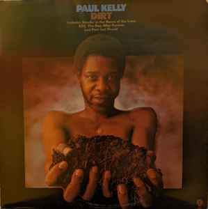 Paul Kelly (3) - Dirt album cover