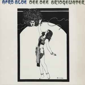 Dee Dee Bridgewater – Afro Blue (Vinyl) - Discogs