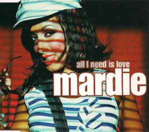 All I Need Is Love - Mardie