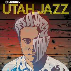 Utah Jazz - It's A Jazz Thing album cover