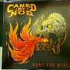 Caned By Nod - None the Wiser