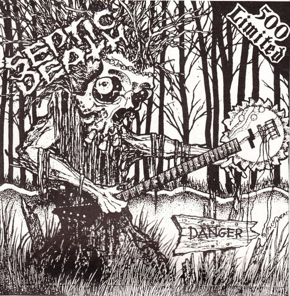 Septic Death – Burial / Danger (1990, Vinyl) - Discogs