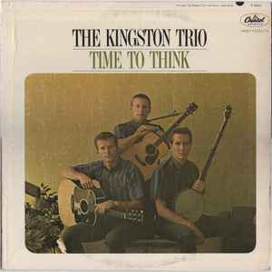 Kingston Trio - Time To Think album cover