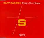 Cover of Opium Scumbagz, 2000, CD