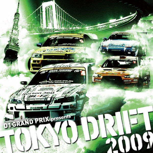 D1 Grand Prix Presents Tokyo Drift 2009 (2009, CD) - Discogs