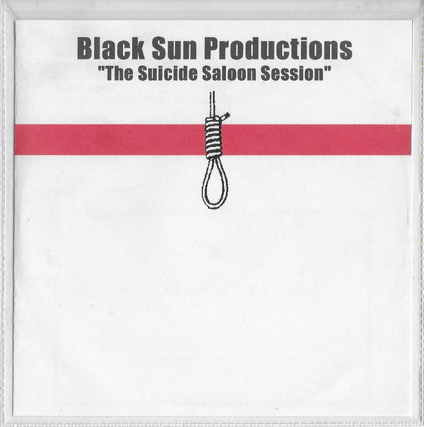 descargar álbum Black Sun Productions - The Suicide Saloon Session