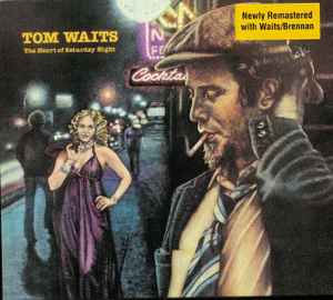 The Heart Of Saturday Night - Tom Waits