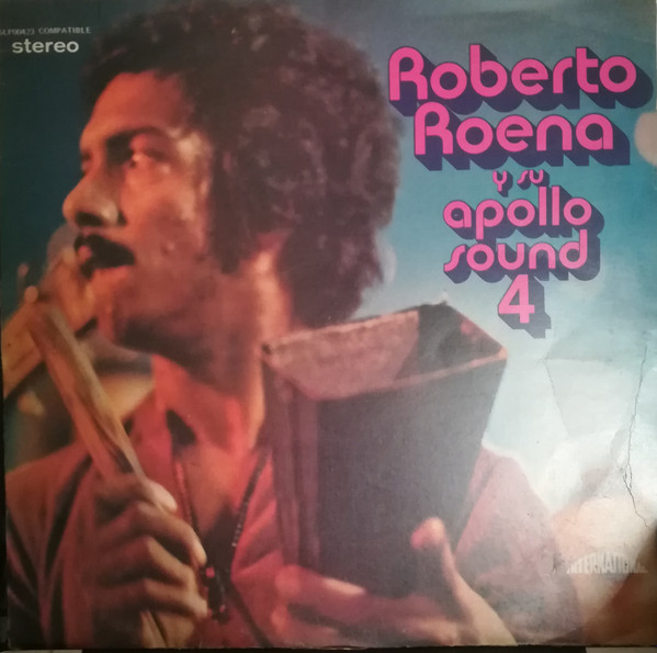 Roberto Roena Y Su Apollo Sound – 4 (1972, Vinyl) - Discogs