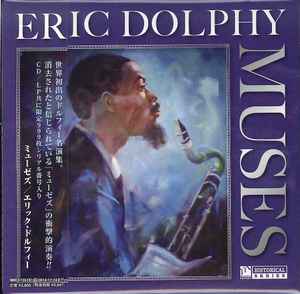 Eric Dolphy – Muses (2013, CD) - Discogs