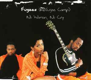 Fugees - No Woman, No Cry album cover