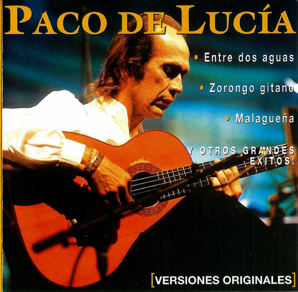 ladda ner album Paco De Lucía - Entre Dos Aguas Y Otros Grandes Éxitos