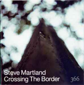 Crossing The Border - Steve Martland