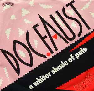 Doc. Faust - A Whiter Shade Of Pale album cover
