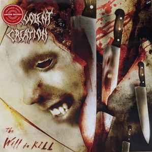 Malevolent Creation - The Will To Kill album cover