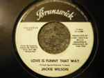 Love Is Funny That Way / Jackie Wilson