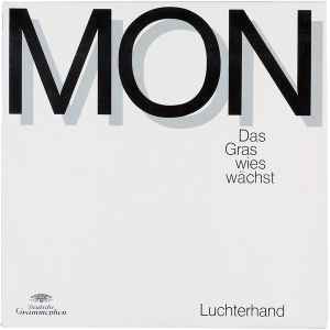 Franz Mon - Das Gras Wies Wächst album cover