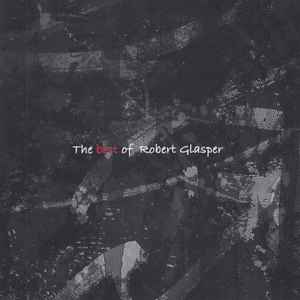 Robert Glasper - Dillalude 3 music | Discogs