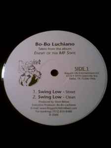Bo-Bo Luchiano - Swing Low / Neighborhood Super Star album cover