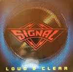 Signal – Loud & Clear (1990, Vinyl) - Discogs