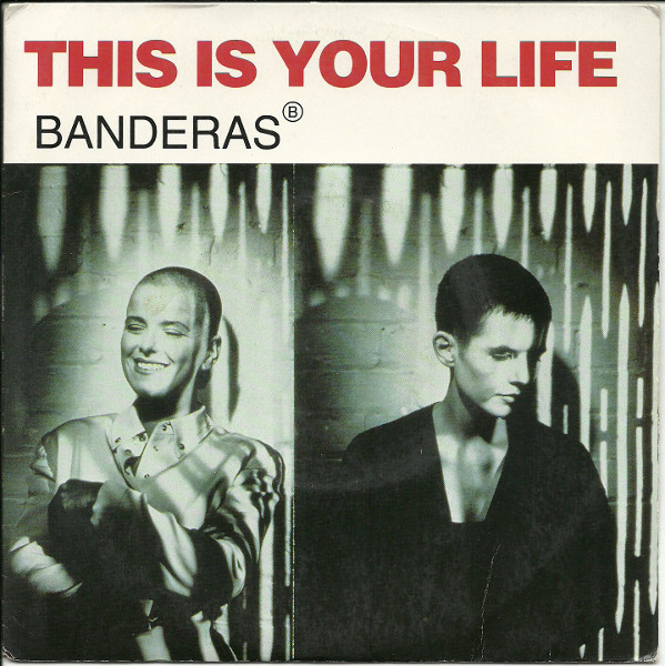 Banderas – This Is Your Life (1991, Vinyl) - Discogs