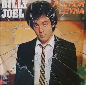Billy Joel - All For Leyna album cover