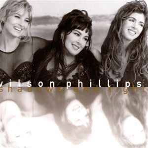 Wilson Phillips – Shadows And Light (1992, CD) - Discogs